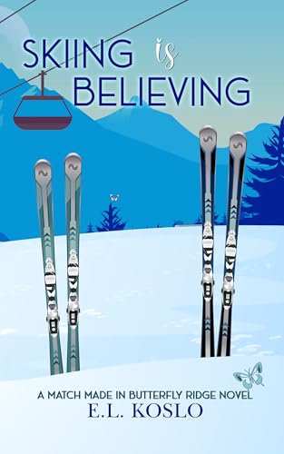 Skiing is Believing (Kindle Edition)