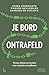 Je bord ontrafeld: Feiten, ...