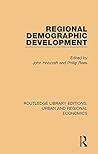 Regional Demographic Development (Routledge Library Editions: Urban and Regional Economics)