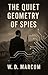 The Quiet Geometry of Spies...