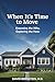 When It's Time to Move : As...