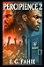 PERCIPIENCE 2