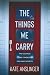 The Things We Carry (The Town)