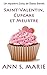 Saint-Valentin, Cupcake et ...