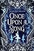 Once Upon A Song
