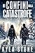 Ai confini della catastrofe by Kyla Stone