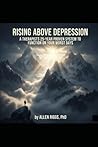 Rising Above Depr...