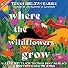 Where the Wildflo...