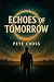 Echoes of Tomorrow