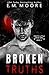 Broken Truths: A Dark Colle...