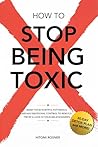 How to Stop Being...