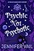 Psychic Not Psychotic (Trio...