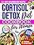 Cortisol Detox Diet Cookboo...