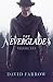 The Neverglades: Volume One