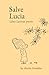 Salve, Lucia! Children's La...