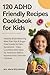 120 ADHD Friendly Recipes C...