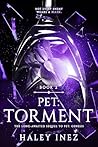 Pet: Torment