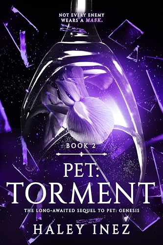 Pet: Torment (The Pet Series Book 2)