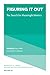 Figuring It Out: The Search for Meaningful Metrics (Advances in Library Administration and Organization, 45)