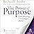 The Power of Purpose, 3rd E...