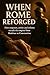 When Rome Reforged by Walter Green