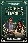 No Strings Attached by Nouha Jullienne