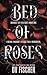 Bed of Roses (Bouquet of Lies Duet #1)