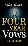 Four Year Vows by J.P. Ellison