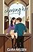 Choosing Her: A Sweet YA Ro...