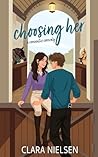 Choosing Her: A S...