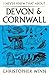 I Never Knew That About Devon and Cornwall by Christopher Winn