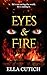 Eyes & Fire (Afterlife Unra...
