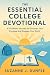 The Essential College Devot...