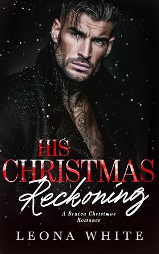 His Christmas Reckoning: A Bratva Christmas Romance (Silent Nights, Sinful Nights)