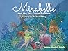 Mirabelle and the Sea Green Bathtub: Journey to the Coral Reef