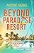 Beyond Paradise Resort: Roman | Mörderisch witziger Krimi auf der Urlaubsinsel (German Edition)