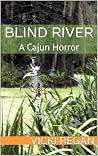 Blind River: A Ca...