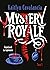 Pojedynek na tajemnice (Mystery Royale, #1)
