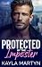 Protected by the Imposter: ...