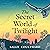 The Secret World of Twilight: A Natural History of Dusk and Dawn