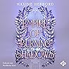 Empire of Burning...