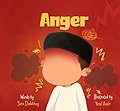 Anger- A Little Muslim’s First Guide to Emotions