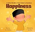 Happiness - A Little Muslim’s First Guide to Emotions
