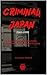 Criminal Japan: A Socio-His...