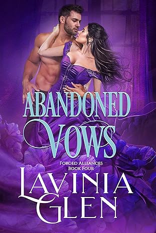 Abandoned Vows (Forged Alliances, #4)