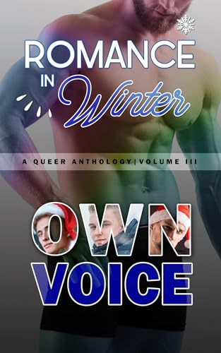 Romance in Winter (A Queer Anthology #3)