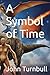 A Symbol of Time