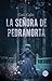 La señora de Pedramorta
