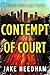 CONTEMPT OF COURT by Jake Needham