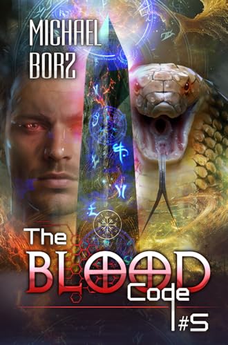 The Blood Code (Book 5): A Historical Progression Fantasy Adventure Series